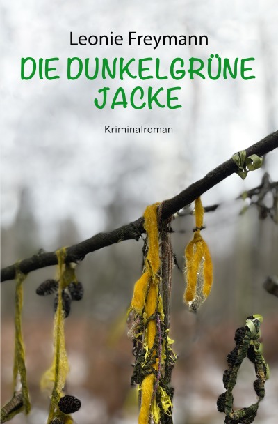 'Cover von Die dunkelgrüne Jacke'-Cover