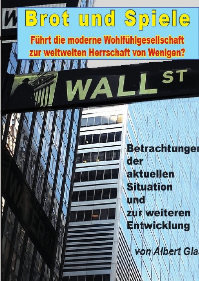 'Cover von Brot und Spiele – Betrachtungen der aktuellen Situation und zur weiteren Entwicklung'-Cover