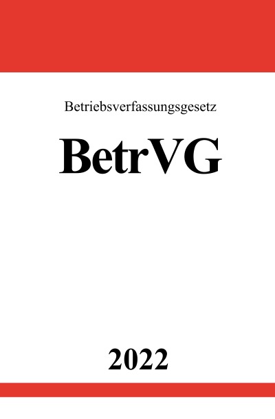 'Cover von Betriebsverfassungsgesetz BetrVG 2022'-Cover