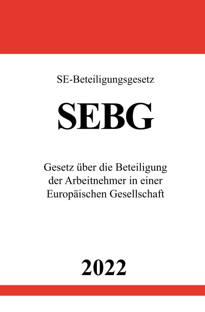 'Cover von SE-Beteiligungsgesetz SEBG 2022'-Cover