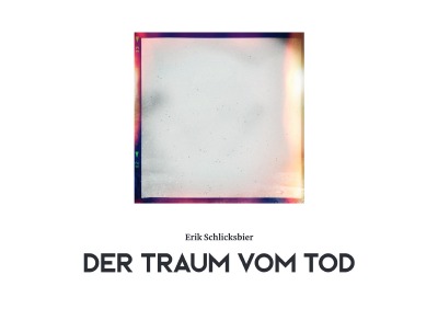 'Cover von Der Traum vom Tod'-Cover