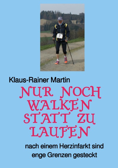 'Nur noch walken statt zu laufen'-Cover