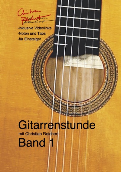 'Gitarrenstunde mit  Christian Reichert Band 1'-Cover