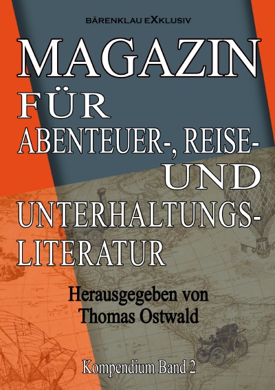 'Cover von Magazin für Abenteuer-, Reise- und Unterhaltungsliteratur'-Cover