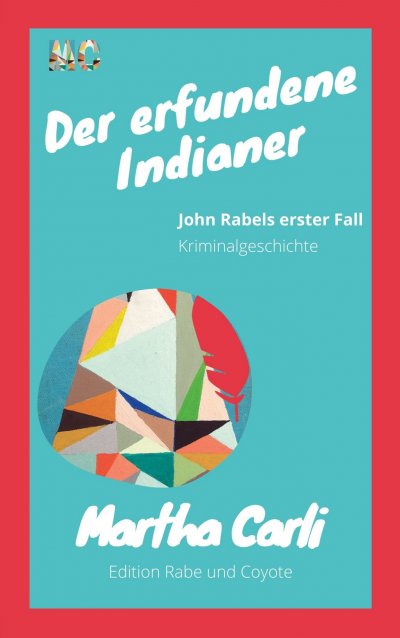 'Cover von Der erfundene Indianer'-Cover