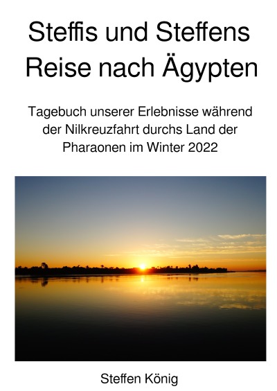 'Cover von Steffis und Steffens Reise nach Ägypten'-Cover