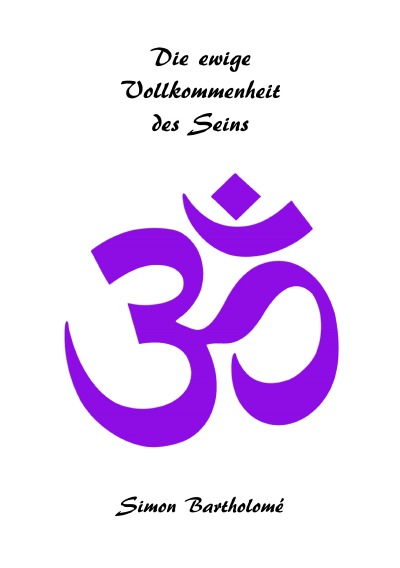 'Cover von Die ewige Vollkommenheit des Seins'-Cover