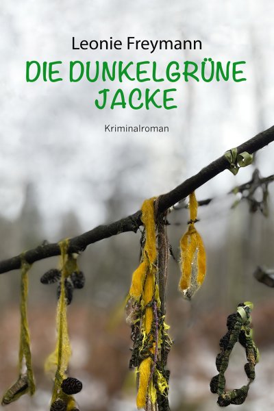 'Cover von Die dunkelgrüne Jacke'-Cover
