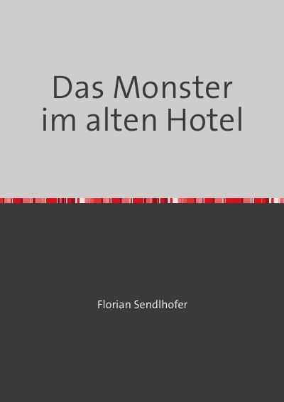 'Cover von Das Monster im alten Hotel'-Cover