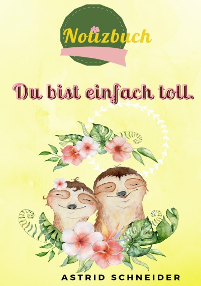 'Notizbuch – Du bist einfach toll!'-Cover