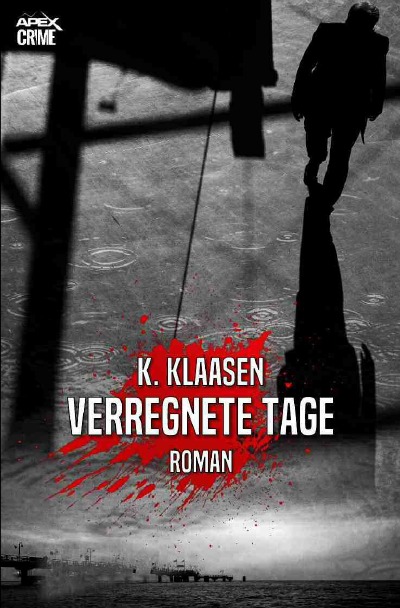 'VERREGNETE TAGE'-Cover