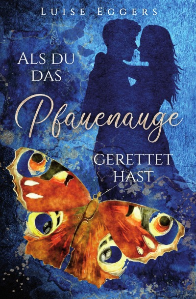 'Cover von Als du das Pfauenauge gerettet hast'-Cover