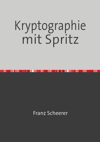 'Kryptographie mit Spritz'-Cover