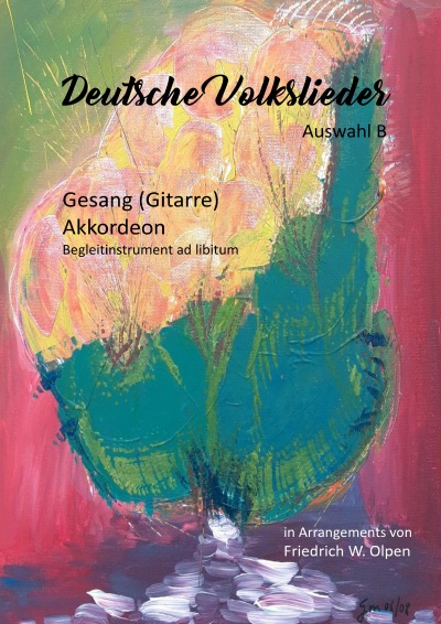 'Cover von Deutsche Volkslieder mit Text für Akkordeon, Gitarre und Zweitinstrument, Heft II'-Cover