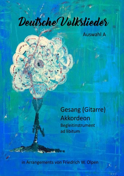 'Cover von Deutsche Volkslieder mit Text für Akkordeon, Gitarre und Zweitinstrument, Heft I'-Cover