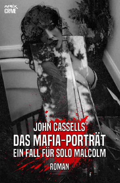 'Cover von DAS MAFIA-PORTRÄT – EIN FALL FÜR SOLO MALCOLM'-Cover