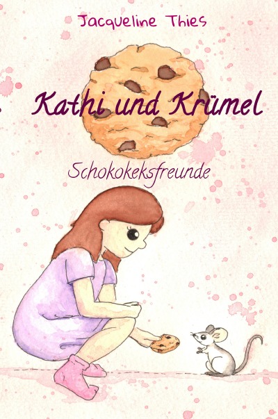'Kathi und Krümel Schokokeksfreunde'-Cover