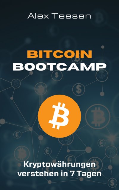 'Bitcoin Bootcamp – Kryptowährungen verstehen in 7 Tagen'-Cover