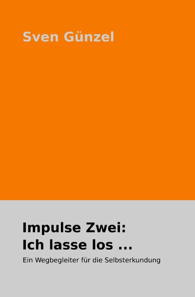 'Impulse Zwei: Ich lasse los …'-Cover