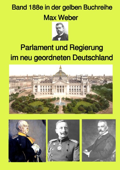 'Parlament und Regierung im neu geordneten Deutschland –  Band 188e in der gelben Buchreihe – bei Jürgen Ruszkowski'-Cover