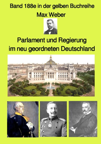 'Cover von Parlament und Regierung im neu geordneten Deutschland  –  Band 188e in der gelben Buchreihe – Farbe –  bei Jürgen Ruszkowski'-Cover
