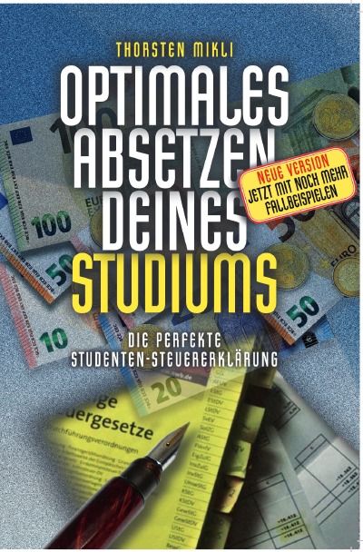 'Optimales Absetzen deines Studiums – Die perfekte Studentensteuererklärung'-Cover