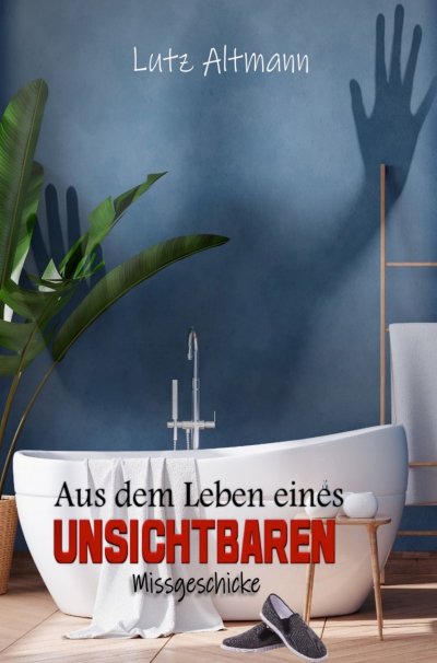 'Cover von Aus dem Leben eines Unsichtbaren'-Cover