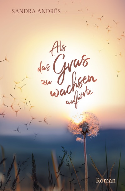 'Cover von Als das Gras zu wachsen aufhörte'-Cover