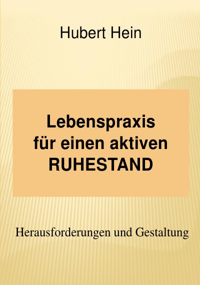 'Cover von Lebenspraxis für einen aktiven RUHESTAND'-Cover