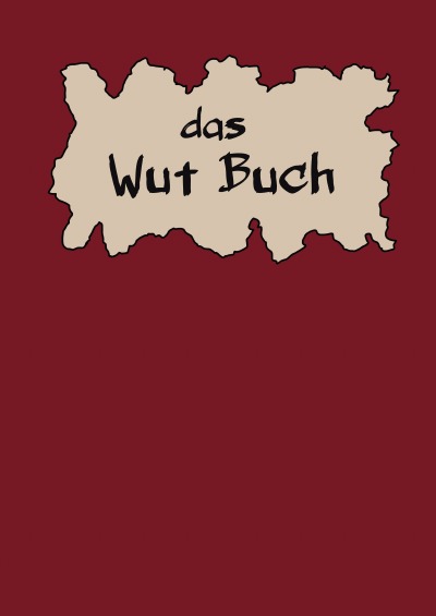 'Cover von Das Wut Buch'-Cover