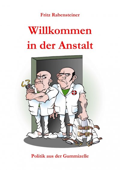 'Cover von Willkommen in der Anstalt'-Cover