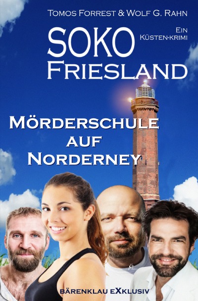 'SOKO FRIESLAND – Mörderschule auf Norderney – Ein Küsten-Krimi'-Cover