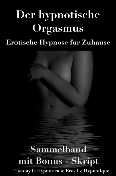 'Cover von Der hypnotische Orgasmus'-Cover