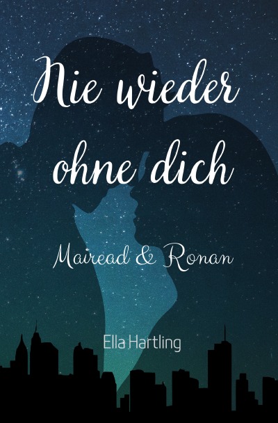 'Mairead & Ronan – Nie wieder ohne dich'-Cover