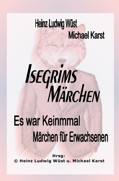 'Cover von ES WAR KEINMAL  „Märchen für Erwachsene und die, die es noch werden wollen“'-Cover