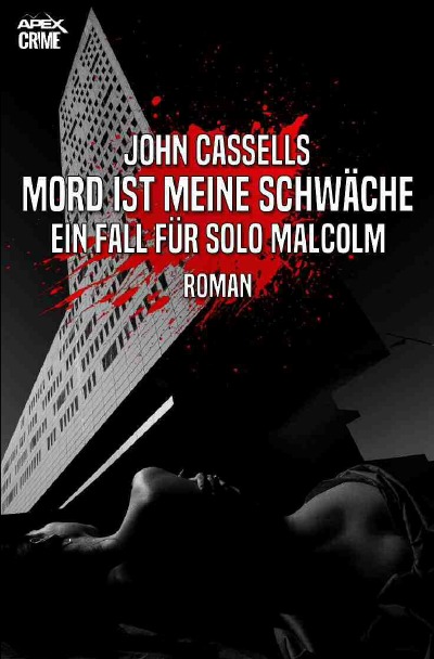 'MORD IST MEINE SCHWÄCHE – EIN FALL FÜR SOLO MALCOLM'-Cover