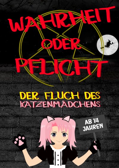 'Cover von Wahrheit oder Pflicht | Der Fluch des Katzenmädchens  | Ab 14 Jahren'-Cover