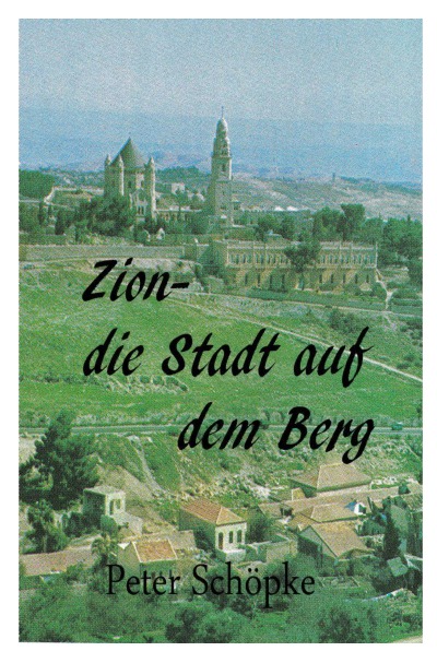 'Cover von Zion-die Stadt auf dem Berg'-Cover