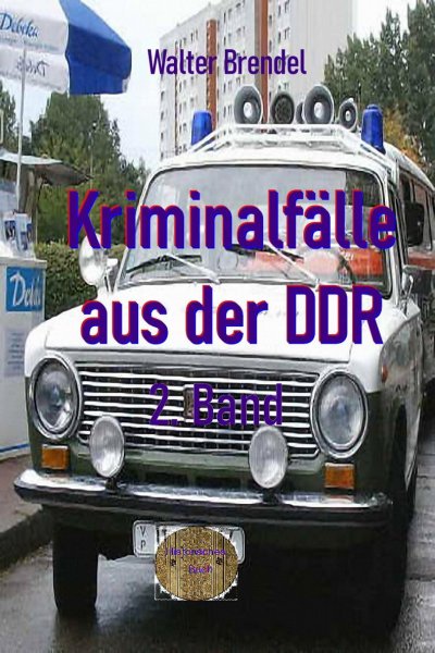 'Kriminalfälle aus der DDR, 2. Band'-Cover