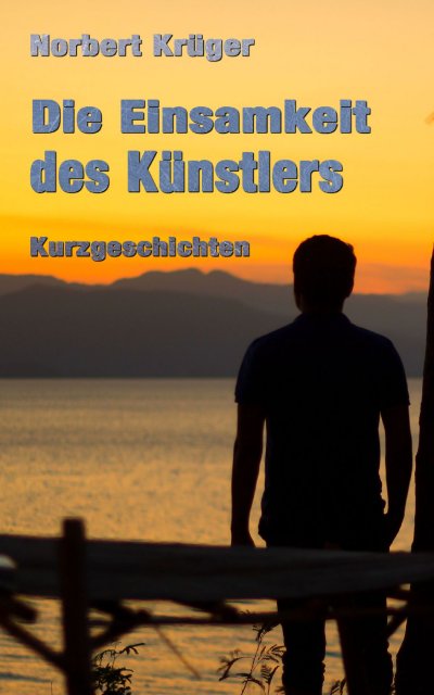 'Die Einsamkeit des Künstlers'-Cover