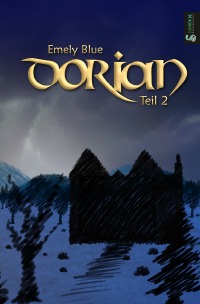 Dorian - Teil 2 - Emely Blue