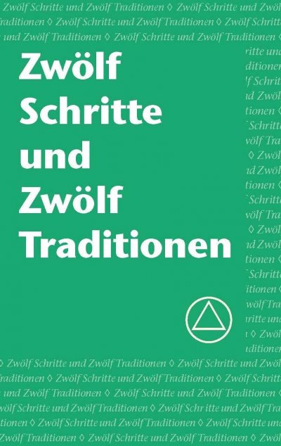 'Zwölf Schritte und Zwölf Traditionen'-Cover