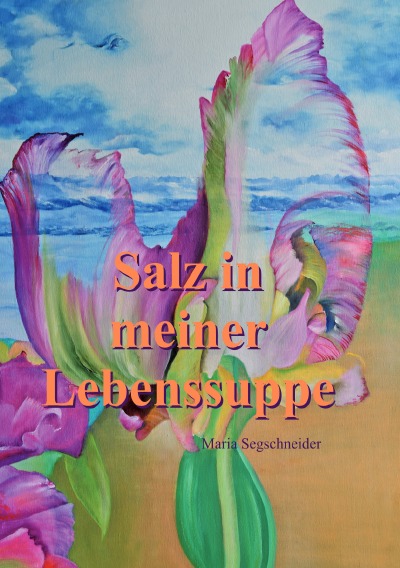 'Salz in meiner Lebenssuppe'-Cover