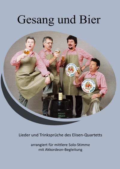 'Gesang und Bier, Trinklieder mit Akkordeon-Begletung'-Cover