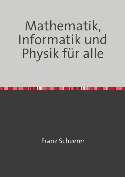 'Cover von Mathematik, Informatik und Physik für alle'-Cover