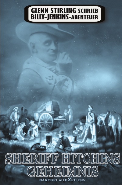 'Cover von Glenn Stirling schrieb Billy-Jenkins-Abenteuer: Sheriff Hitchins Geheimnis'-Cover