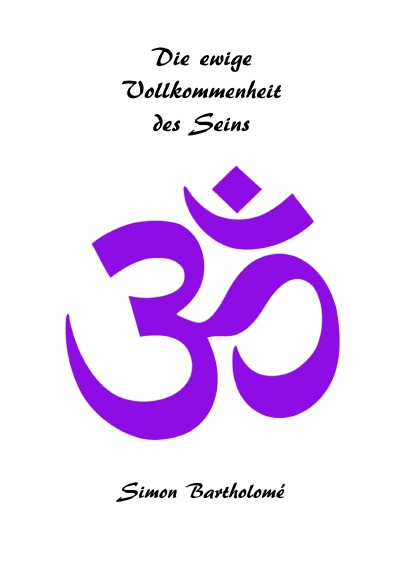 'Cover von Die ewige Vollkommenheit des Seins'-Cover