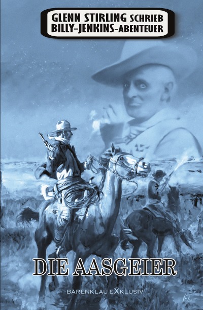 'Cover von Glenn Stirling schrieb Billy-Jenkins-Abenteuer: Die Aasgeier'-Cover