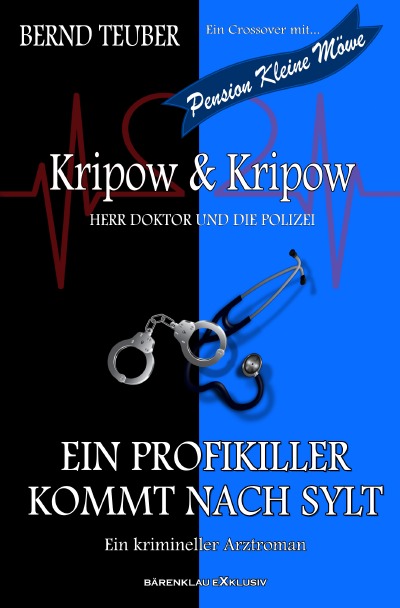 'Cover von Kripow & Kripow – Herr Doktor und die Polizei: Ein Profikiller kommt nach Sylt'-Cover