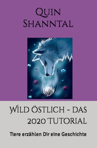 'Wild östlich – das 2020 Tutorial'-Cover
